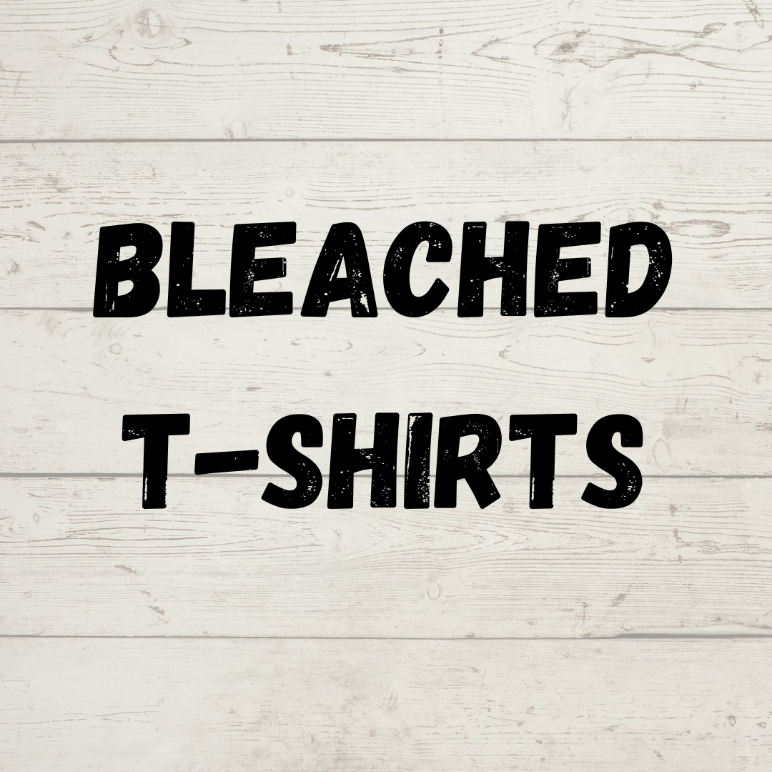 BLEACHED T-SHIRTS