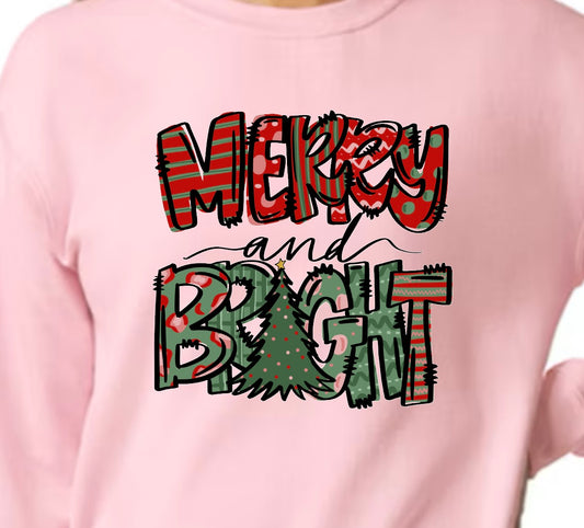 MERRY AND BRIGHT DTF SWEATSHIRT