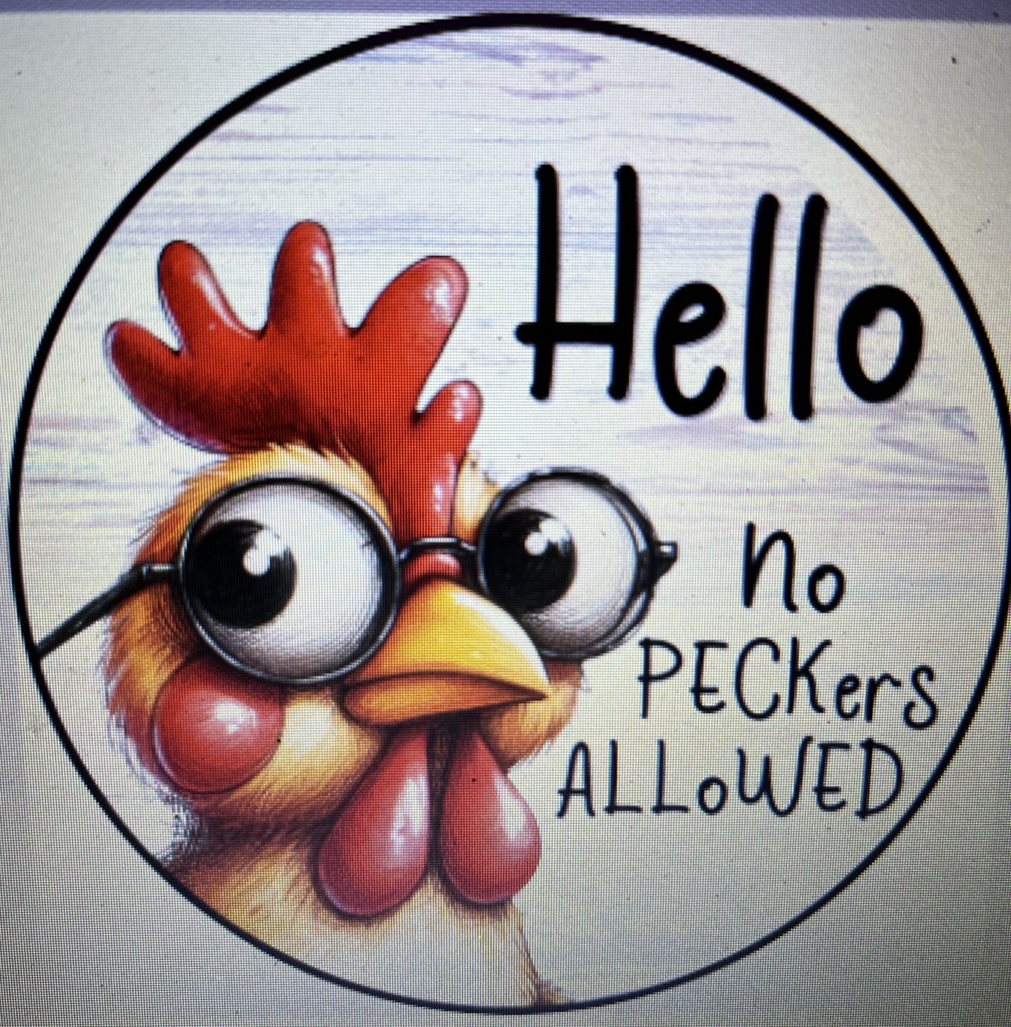 10" NO PECKERS ALLOWED WREATH SIGN