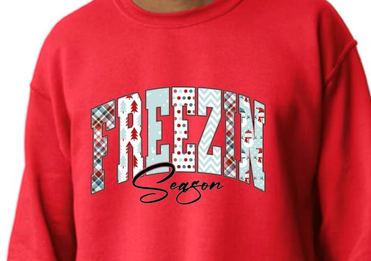 FREEZIN SEASON ON RED DTF SWEATSHIRT