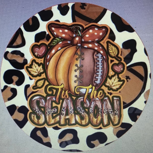 10" TIS THE SEASON FOOTBALL WREATH SIGN