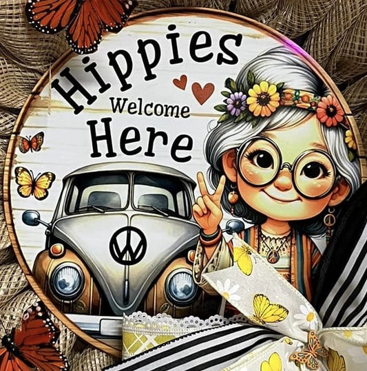 10" HIPPIES WELCOME WREATH SIGN